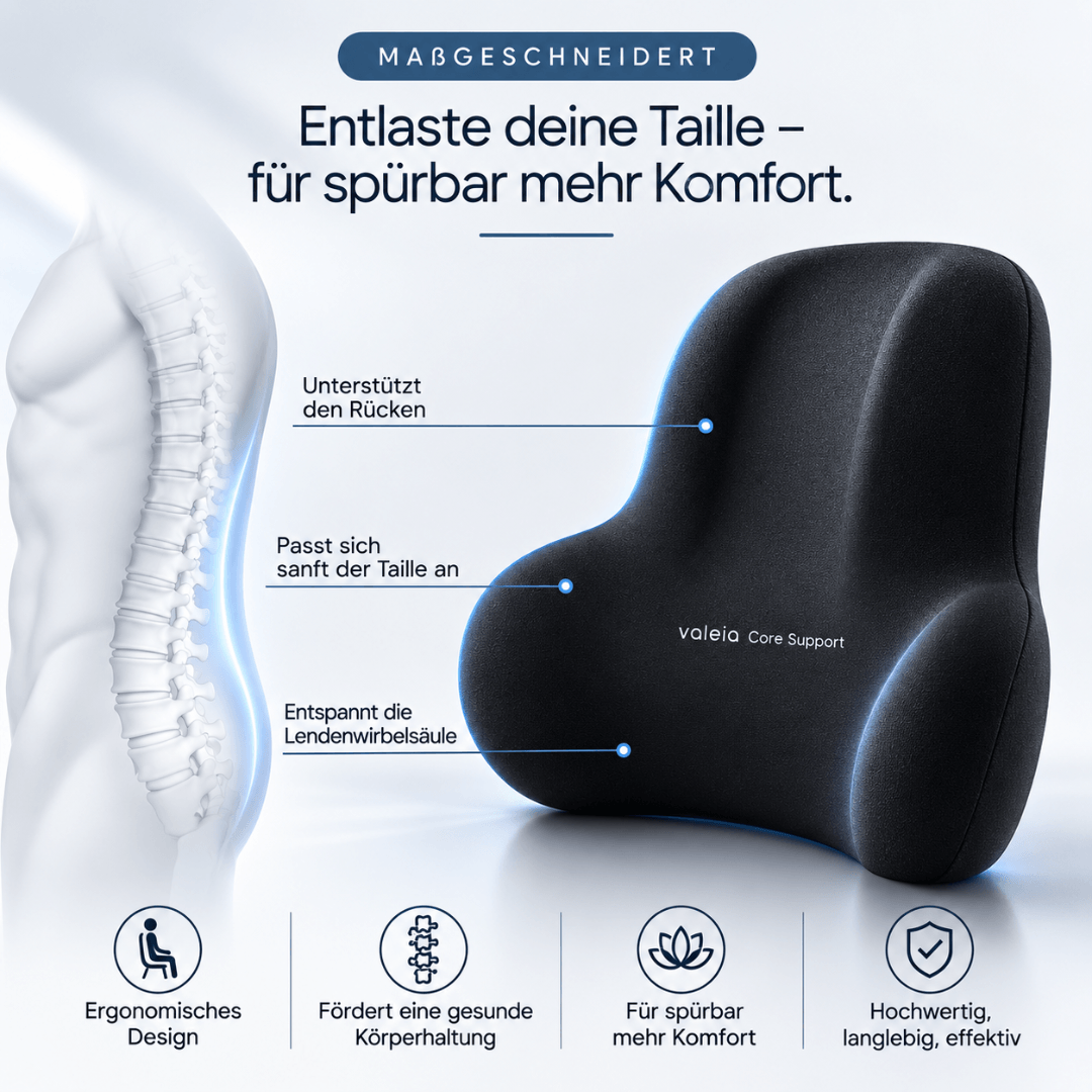 valeia Core Support - für mehr Komfort bei langem Sitzen